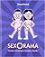 Sexorama. Consejos sexuales para chavalas y chavales