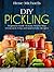 DIY Pickling by Rose Michaels