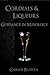 Cordials & Liqueurs: Guidan...