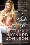 I Said Yes by A.J. Gregory