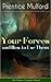Your Forces and How to Use Them: Six Volumes - Complete Edition