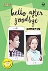 Hello After Goodbye