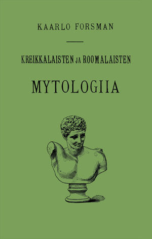 Kreikkalaisten ja Roomalaisten Mytologia