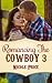 Romancing The Cowboy: 3 (Ro...
