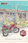 Cafe Waiting Love