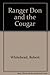 Ranger Don and the Cougar
