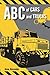 ABC of Cars and Trucks