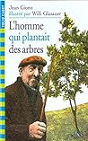 L'Homme qui plant...
