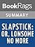 Summary & Study Guide Slapstick: Or, Lonesome No More! by Kurt Vonnegut