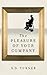 The Pleasure of Your Company by S.D. Turner