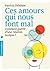 Ces amours qui nous font mal (Poche Psy) (French Edition)