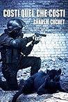Costi quel che costi by Charlie Cochet