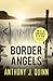 Border Angels (Inspector Celcius Daly Mystery, #2)