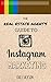The Real Estate Agent's Guide to Instagram Marketing