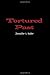 Tortured Past