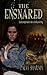The Ensnared
