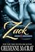 Zack (Armed and Dangerous, #1)