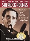 The Lost Adventures of Sherlock Holmes: Based on the Original Radio Plays by Dennis Green and Anthony Boucher