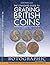 Standard Guide to Grading British Coins by Derek Francis Allen