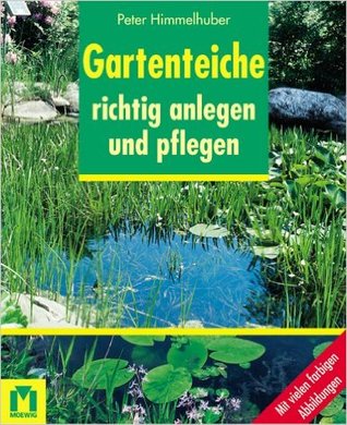 Gartenteiche richtig anlegen und pflegen