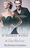 Shark In Troubled Waters by DelSheree Spinner