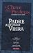 A Chave dos Profetas - Livros primeiro, segundo e terceiro