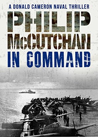 In Command (Donald Cameron Naval Thriller #8)