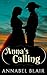 Anna's Calling by Annabel Blair