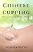 Chinese Cupping Healing Therapy