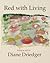 Red With Living: Poems and Art (Inanna Poetry & Fiction Series)