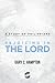 Rejoicing in the Lord by Gary C. Hampton