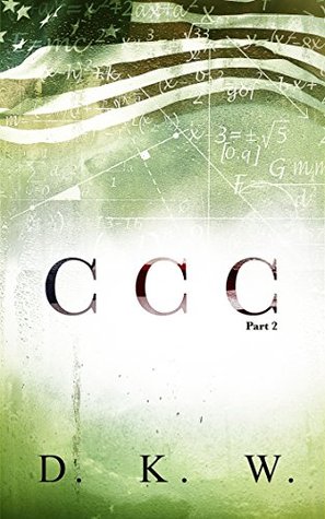 CCC Part 2 (Kindle Edition)