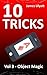 10 Tricks - Object Magic