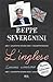 L'inglese. Lezioni semiserie