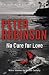 No Cure for Love [Paperback] [Jan 28, 2016] Robinson, P.