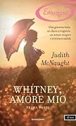 Whitney, amore mio: Prima parte