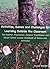 Activities, Games and Challenges for Learning Outside the Classroom: The Teacher, Playworker, Outdoor Practitioner, and Forest School Leader Handbook of Games and Activities