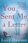 You Sent Me a Letter
