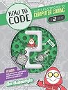 How to Code: Level 2 (Coding)