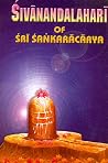 Sivananda Lahari of Sri Sankara Sivananda Lahari of Sri Sankara