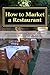 How to Market a Restaurant ...