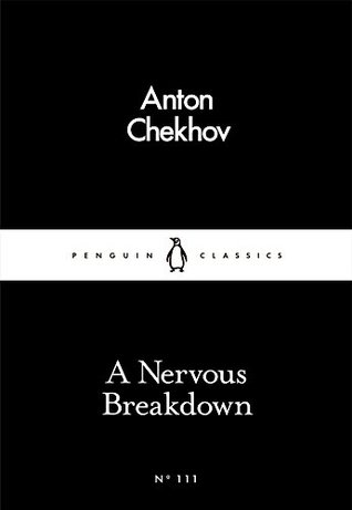 A Nervous Breakdown (Penguin Little Black Classics, #111)