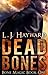 Dead Bones (Bone Magic, #1)