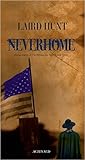 Neverhome by Laird Hunt