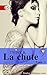 La Chute - tome 3 (French Edition)