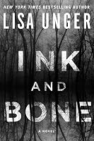 Ink and Bone by Lisa Unger
