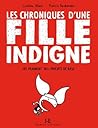 J'ai vraiment des parents de base (Les chroniques d'une fille indigne #1)