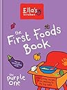 The First Foods B...
