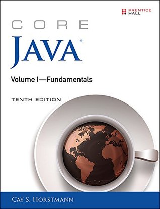 Core Java Volume I--Fundamentals (Core Series)