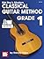 Modern Classical Guitar Method Grade 1